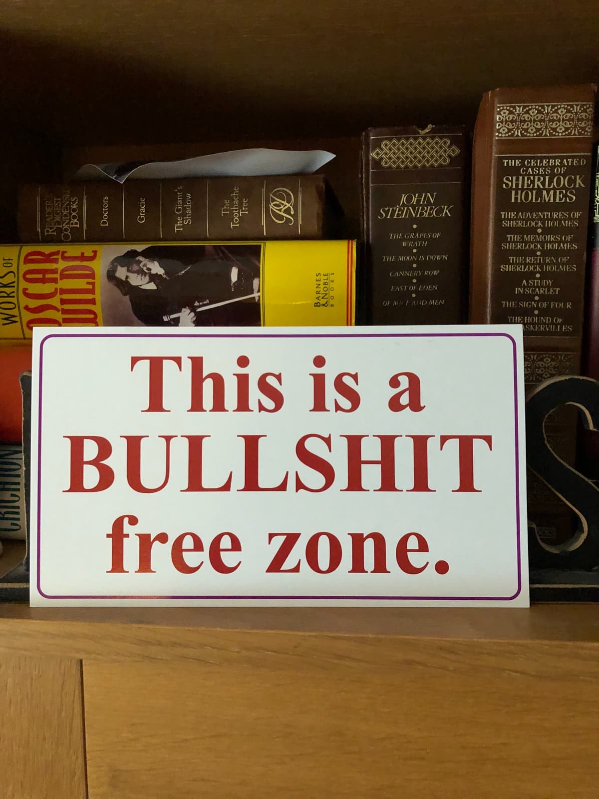 Bullshit Free Zone Sign